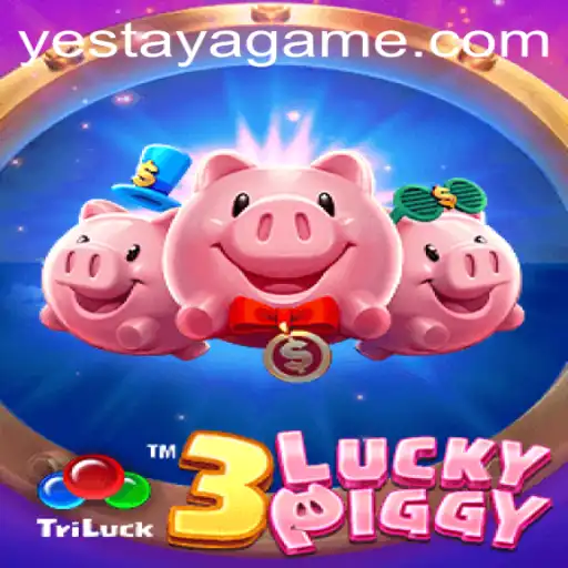 Exploring 3LUCKYPIGGY: An Exciting New Game with a Twist of Yestaya