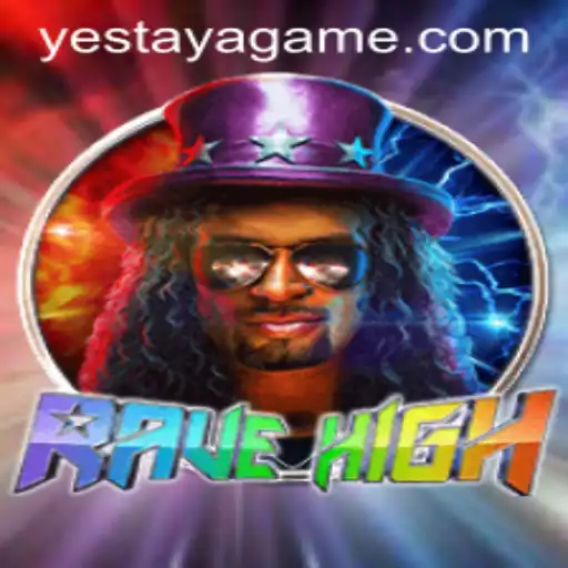 An In-Depth Look at RaveHigh and the Mystical World of Yestaya