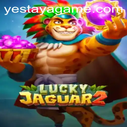 Unraveling the Excitement of Luckyjaguar2: A Dynamic Journey with Yestaya